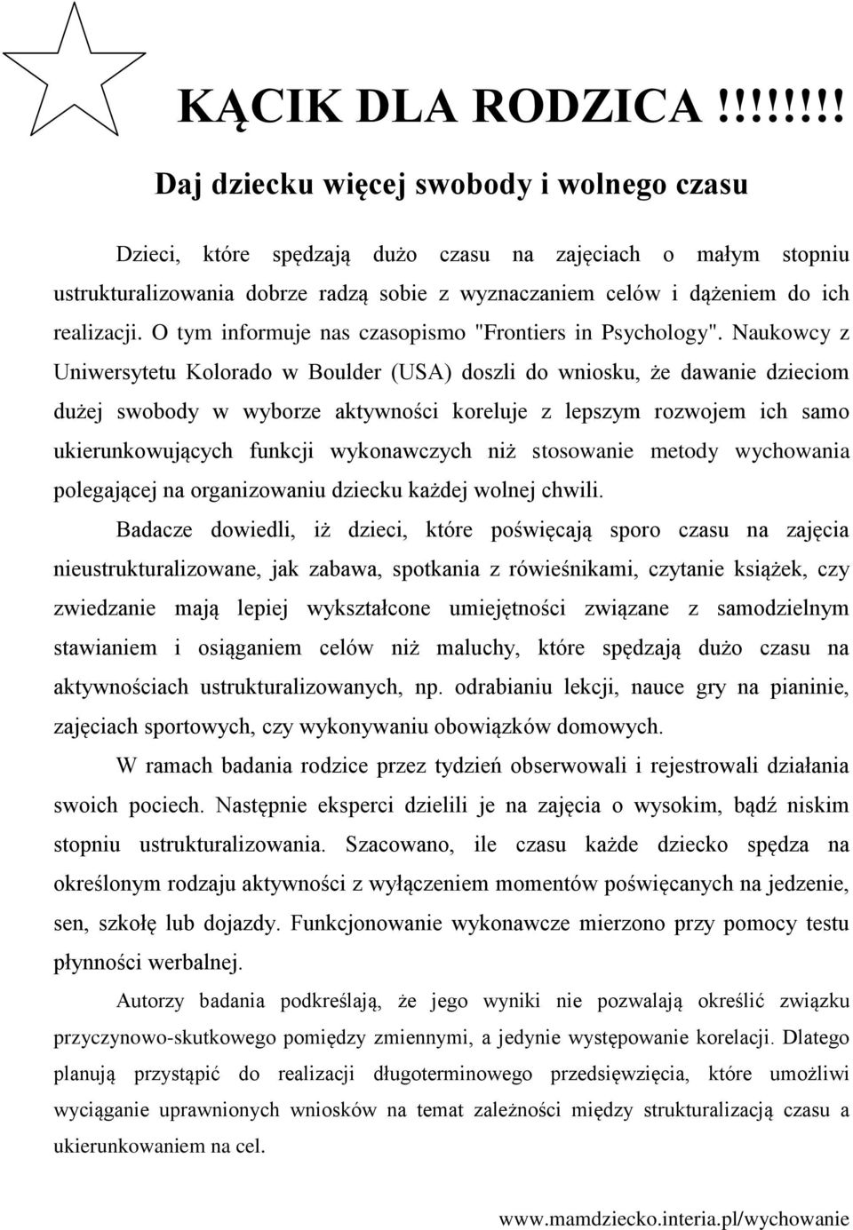 O tym informuje nas czasopismo "Frontiers in Psychology".