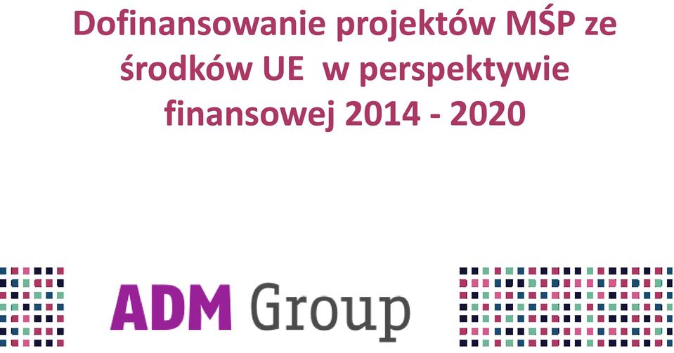 środków UE w