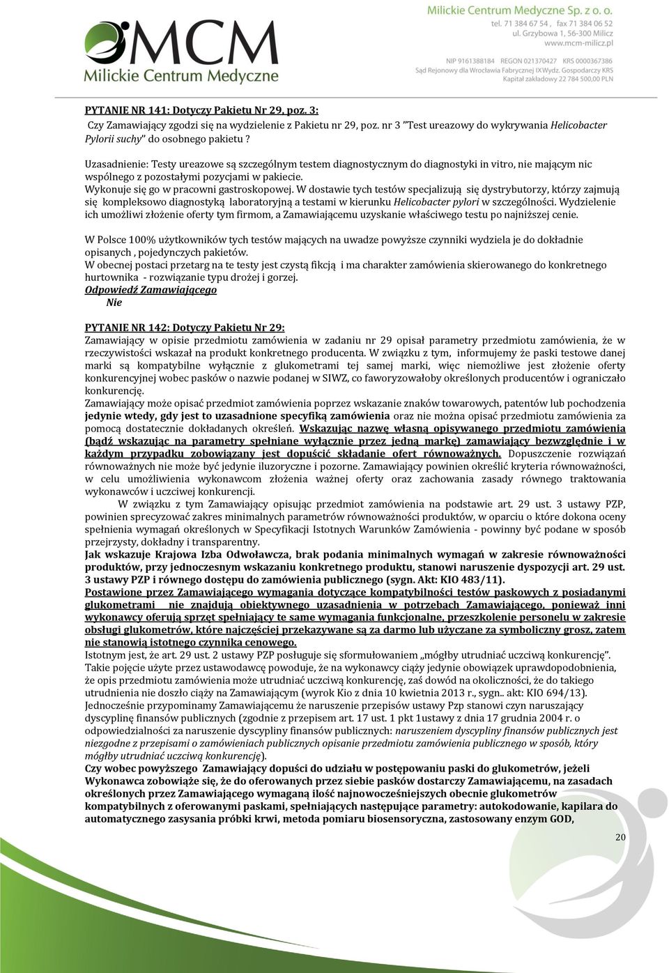 W dostawie tych testów specjalizują się dystrybutorzy, którzy zajmują się kompleksowo diagnostyką laboratoryjną a testami w kierunku Helicobacter pylori w szczególności.