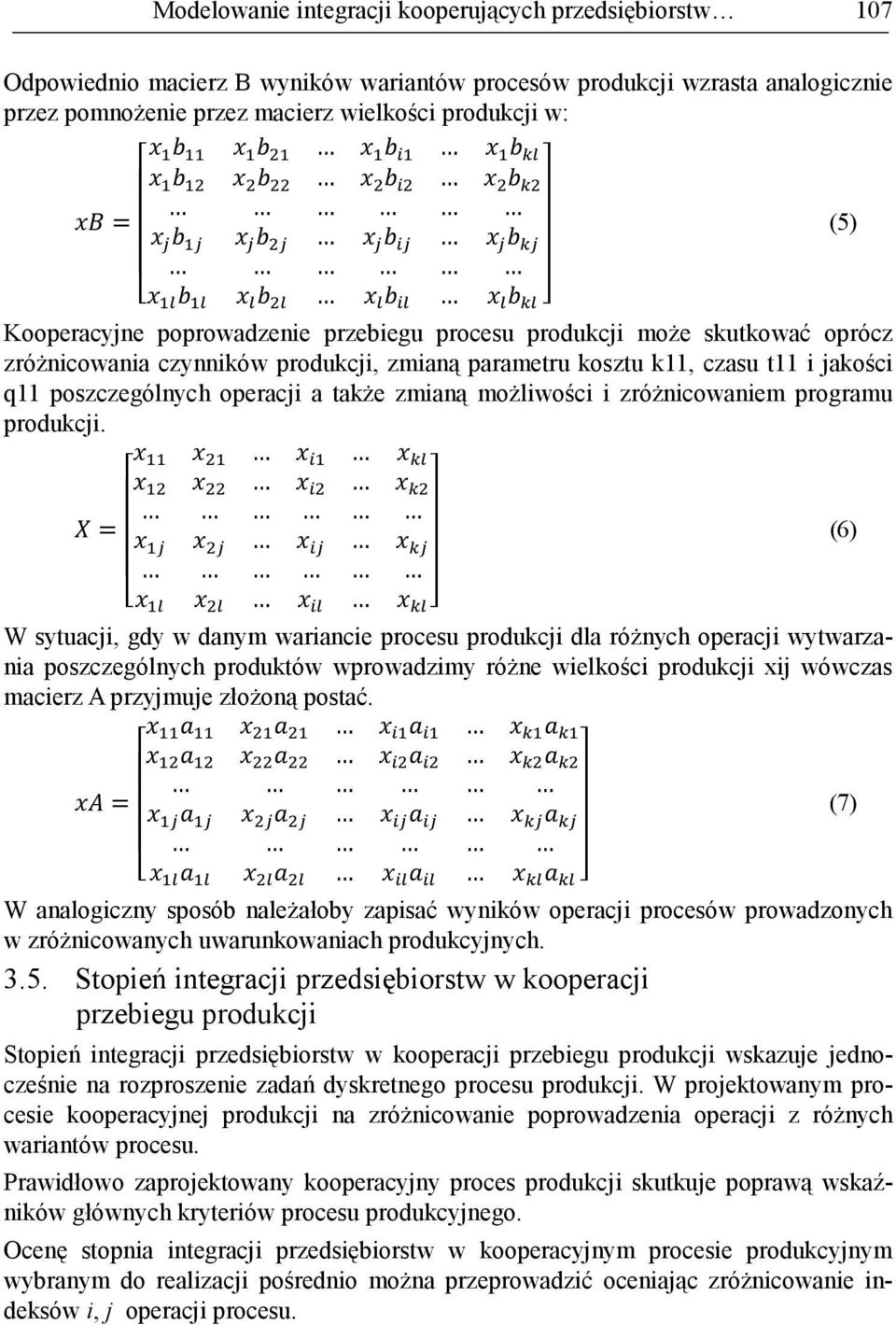 zróŝnicowniem progrmu produkcji.