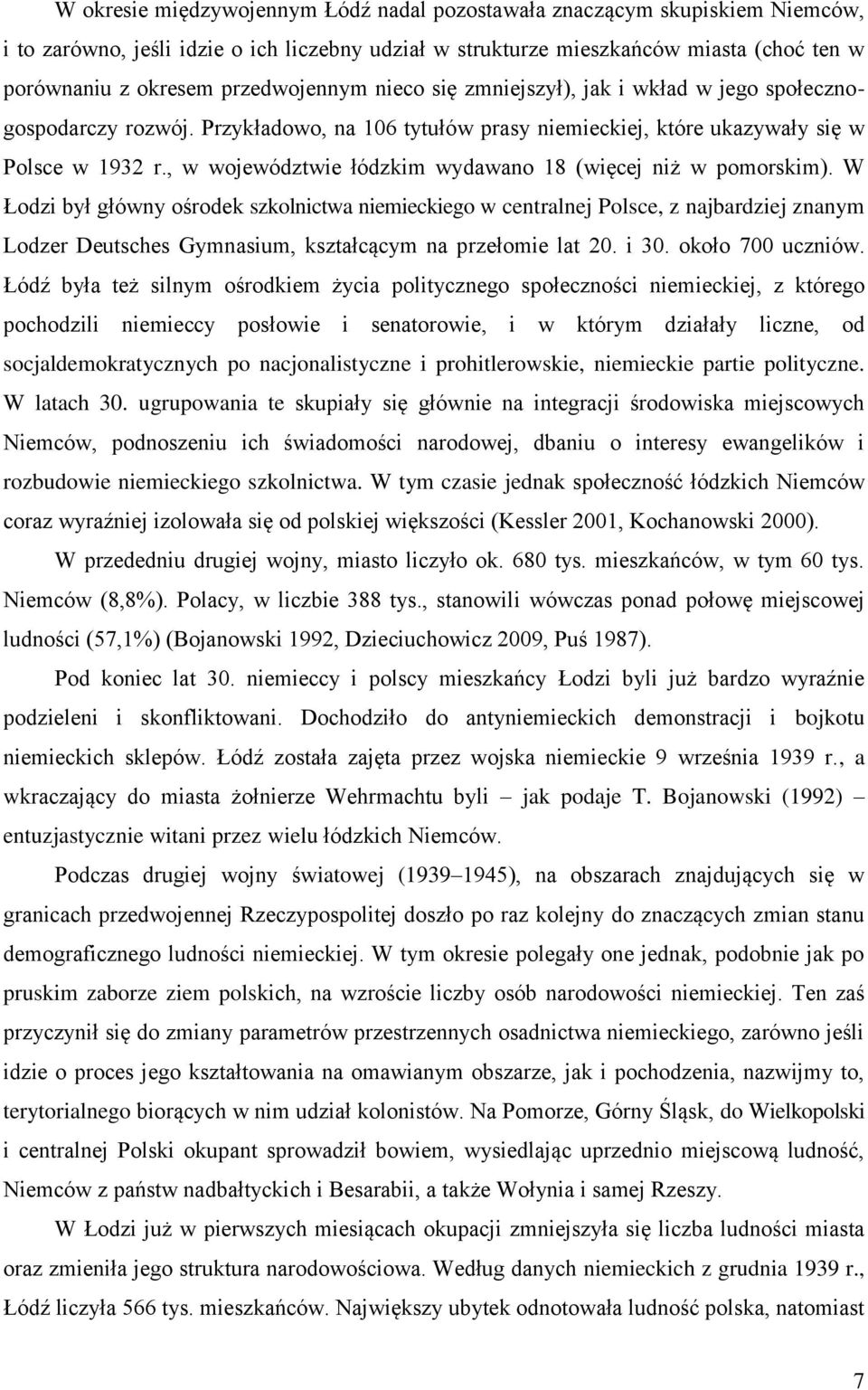 , w województwie łódzkim wydawano 18 (więcej niż w pomorskim).