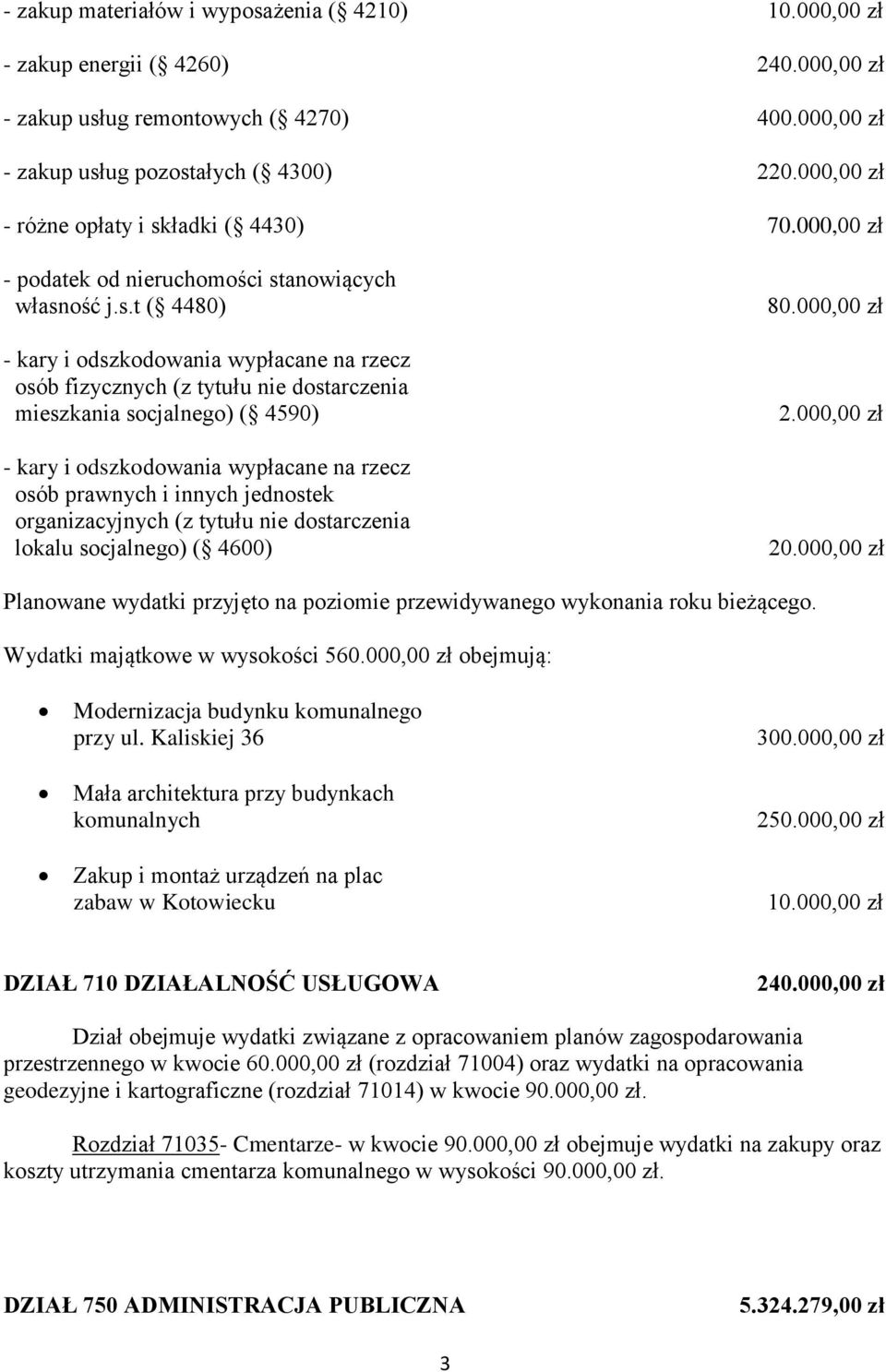 ładki ( 4430) 70.000,00 zł - podatek od nieruchomości st