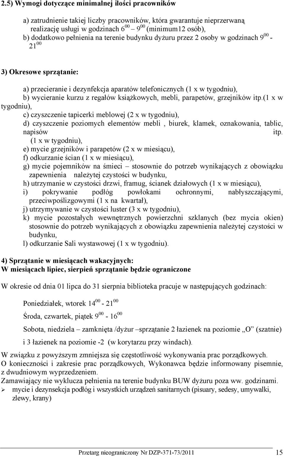 książkowych, mebli, parapetów, grzejników itp.