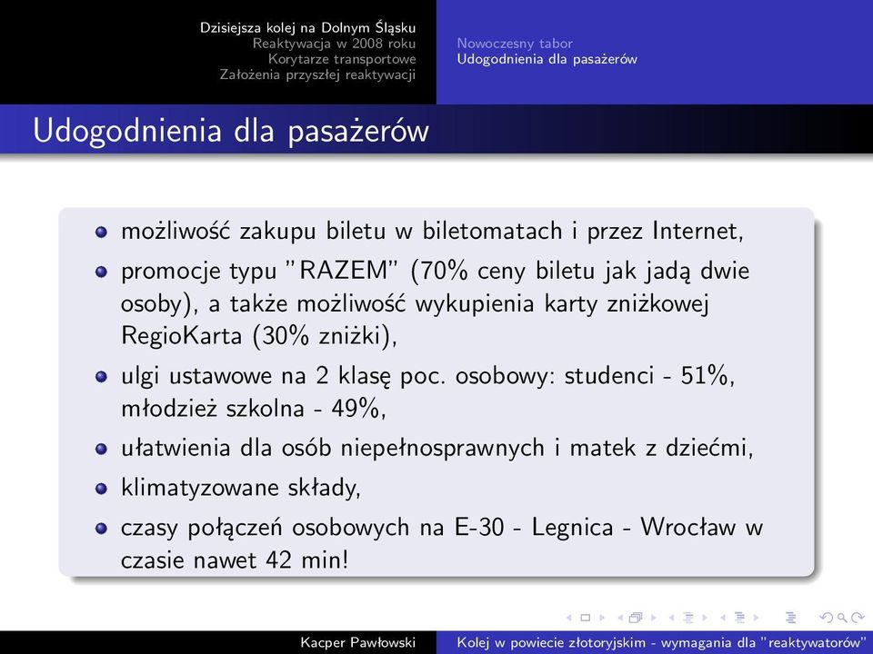 RegioKarta (30% zniżki), ulgi ustawowe na 2 klasę poc.