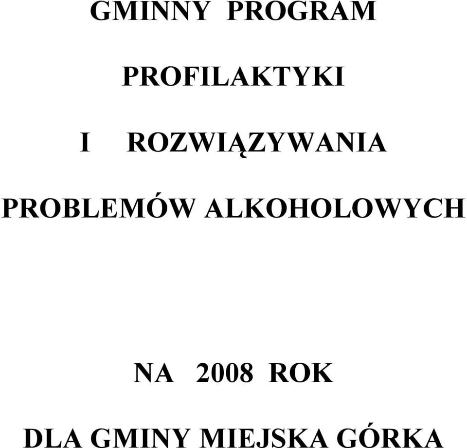 ROZWIĄZYWANIA PROBLEMÓW