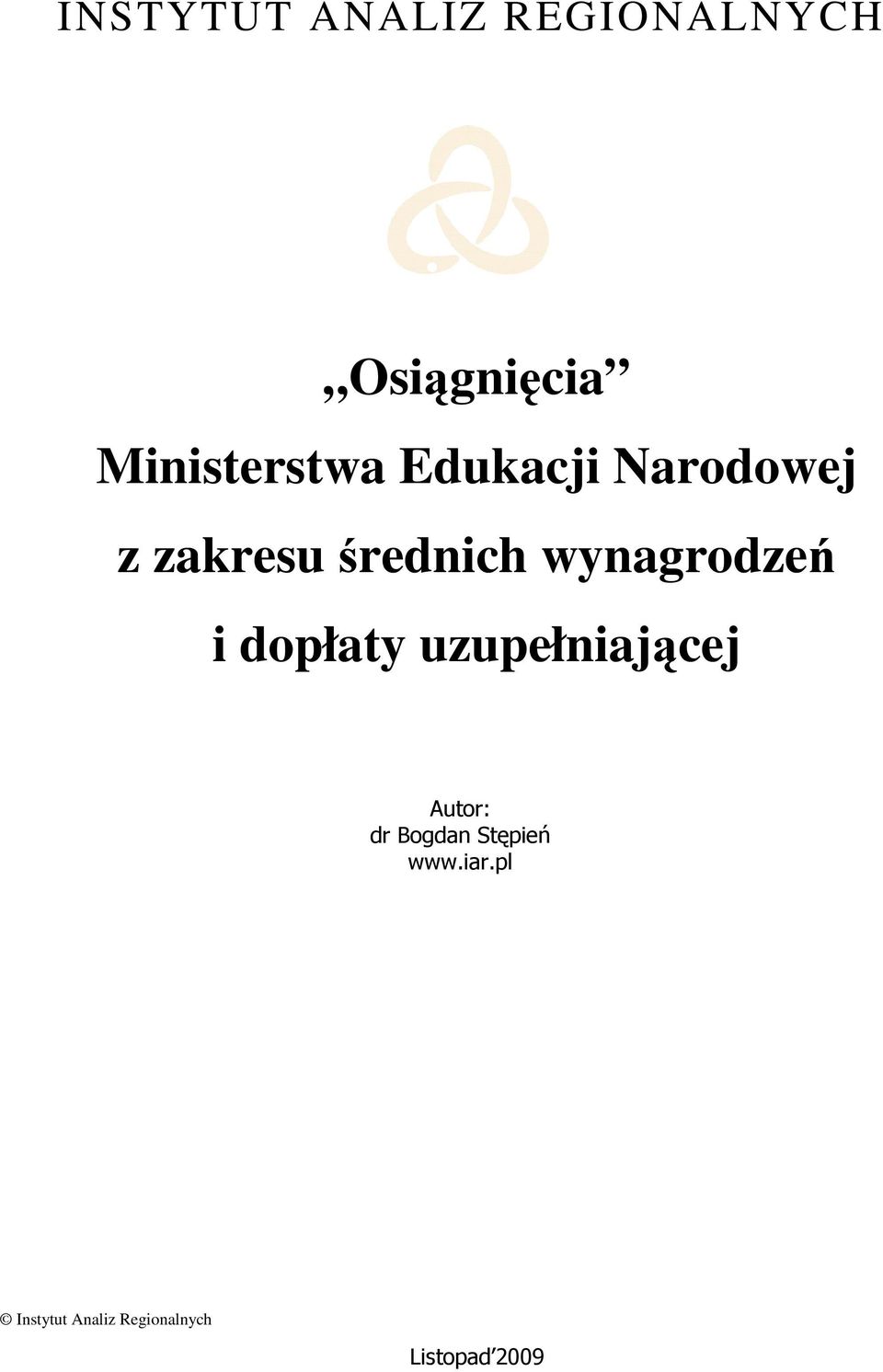 wynagrodzeń i dopłaty uzupełniającej Autor: dr