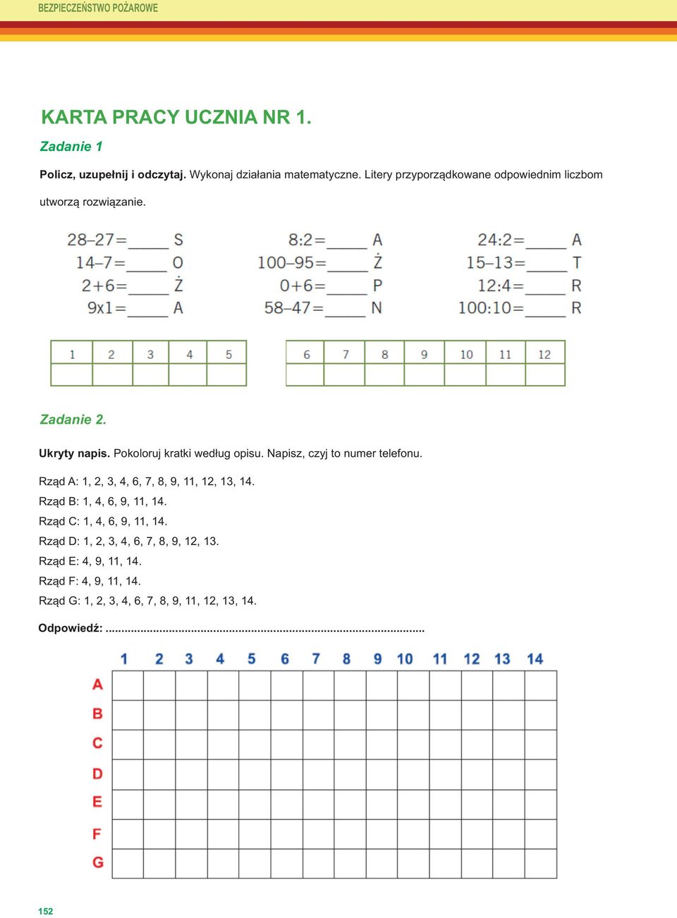 Napisz, czyj to numer telefonu. Rząd A: 1, 2, 3, 4, 6, 7, 8, 9, 11, 12, 13, 14. Rząd B: 1, 4, 6, 9, 11, 14.