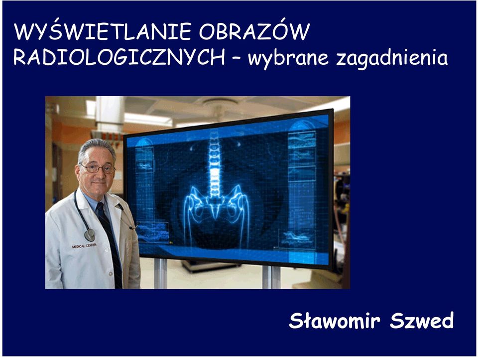 RADIOLOGICZNYCH