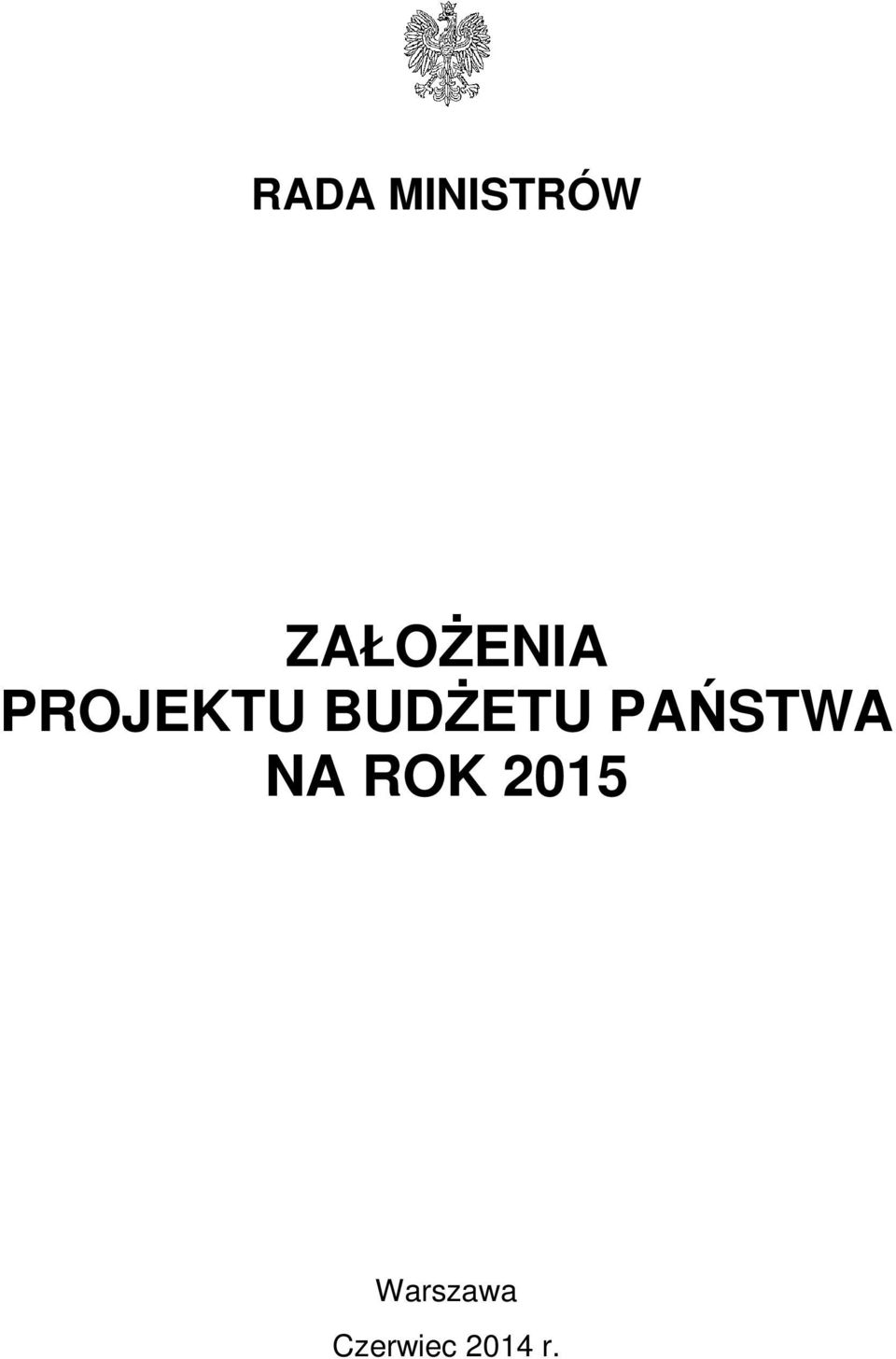 BUDŻETU PAŃSTWA NA