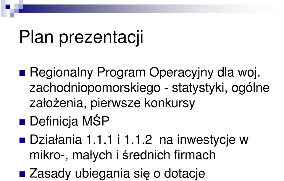 konkursy Definicja MŚP Działania 1.