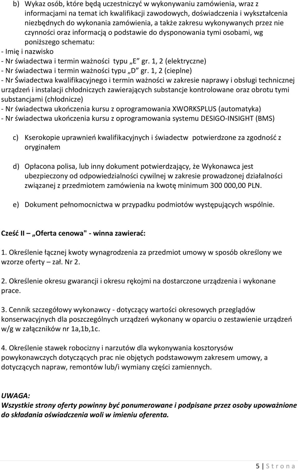 1, 2 (elektryczne) - Nr świadectwa i termin ważności typu D gr.