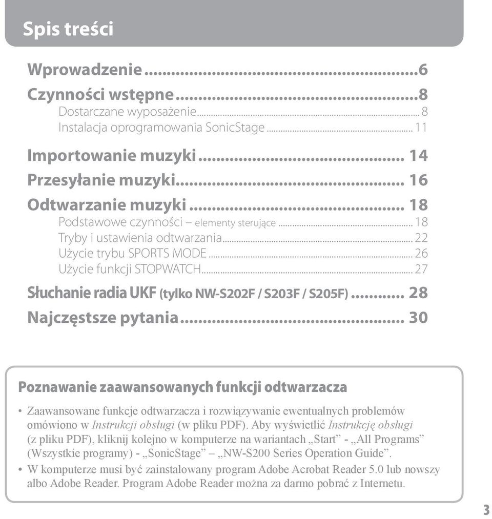 .. 27 Słuchanie radia UKF (tylko NW-S202F / S203F / S205F)... 28 Najczęstsze pytania.