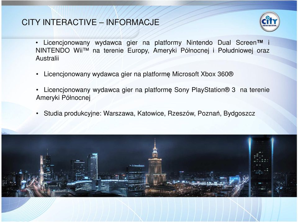 wydawca gier na platformę Microsoft Xbox 360 Licencjonowany wydawca gier na platformę Sony