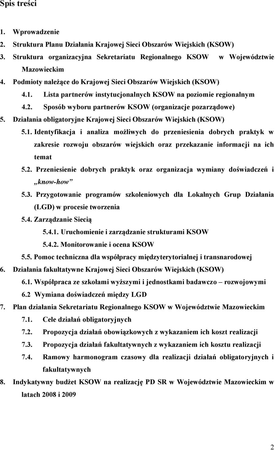 Działania obligatoryjne Krajowej Sieci Obszarów Wiejskich (KSOW) 5.1.