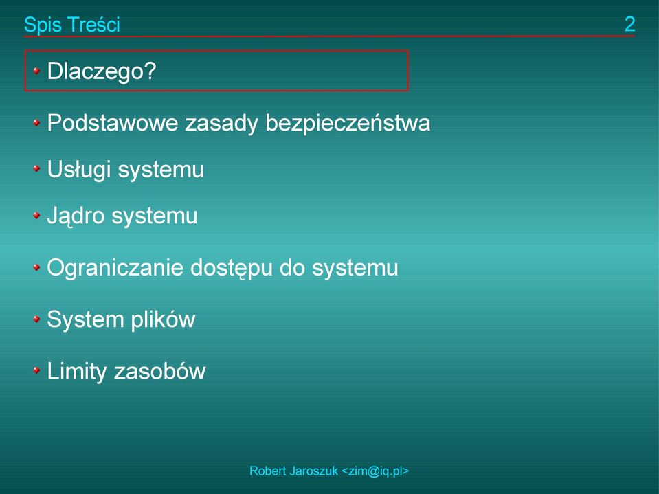 Usługi systemu Jądro systemu