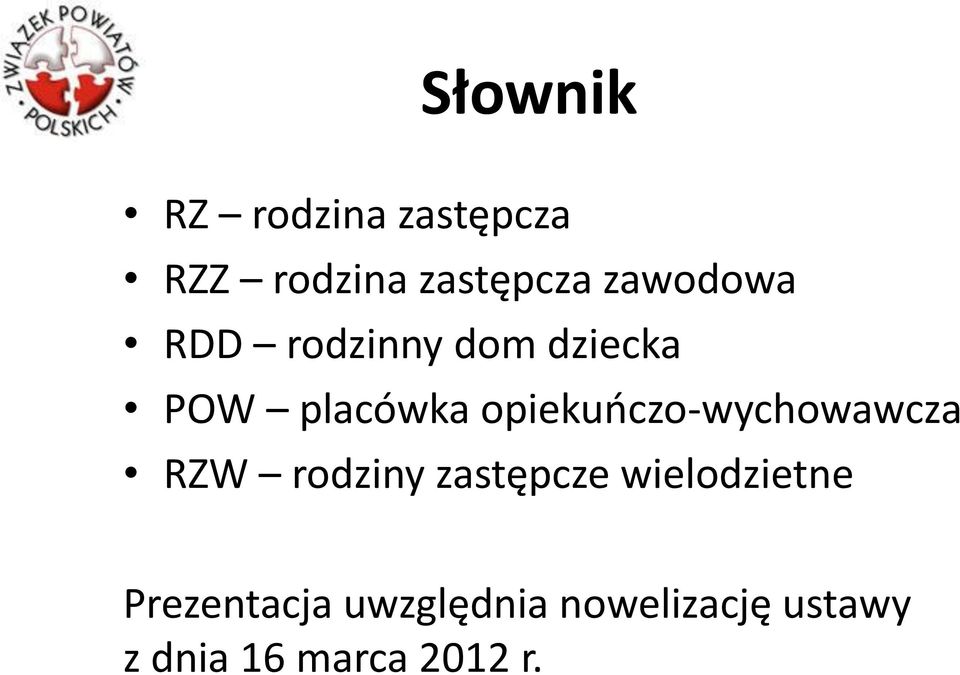 opiekuńczo-wychowawcza RZW rodziny zastępcze