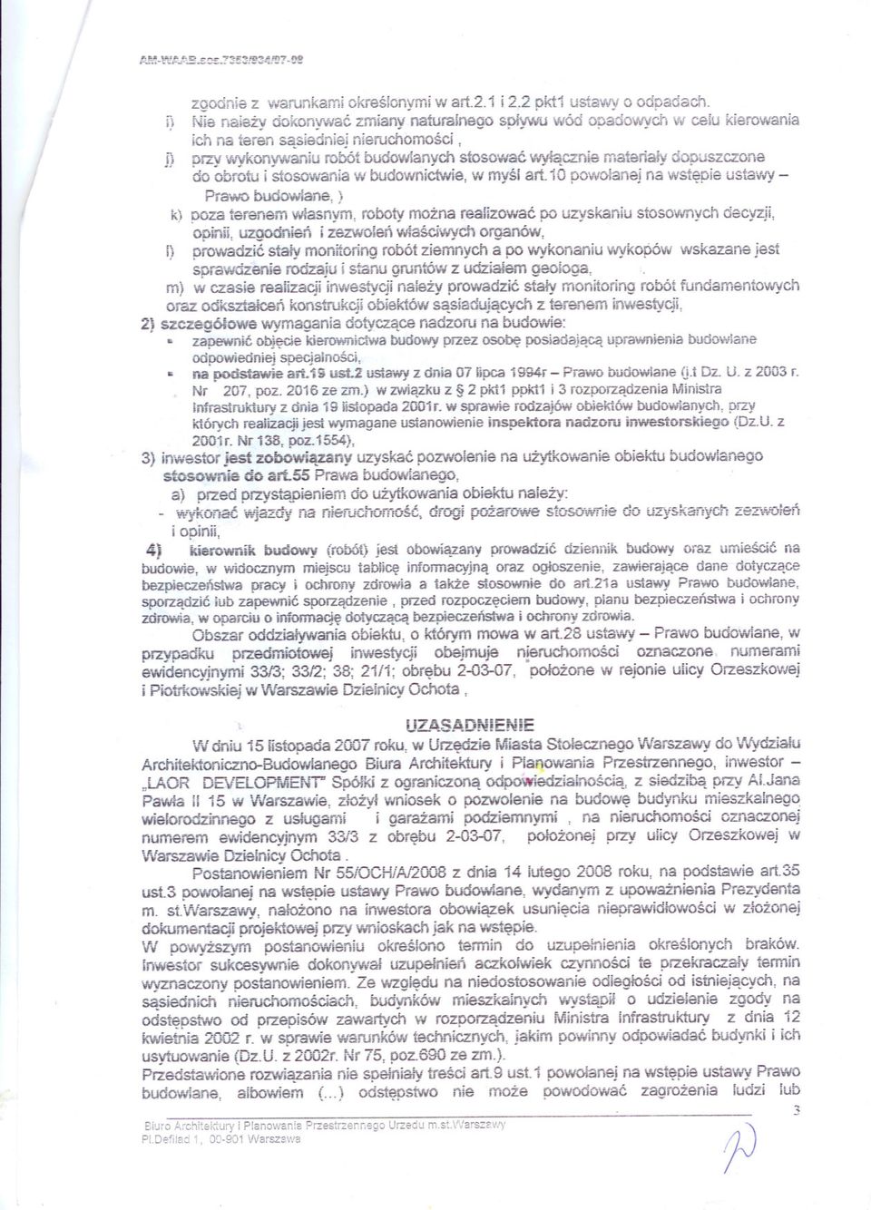 koi1y~janiurobót budovllanych stosowac wylacznie materialy dopuszczone do obrotu i stosowania w budownictwie, VI mysl art i O powolanej na wstepie ustawy - Pra\rvv budowianer ) k) poza terenem