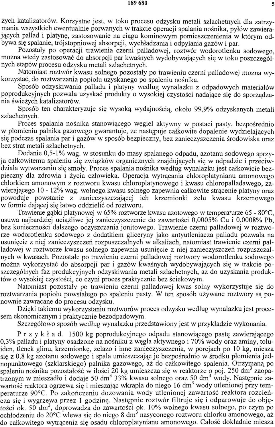 ciągu kominowym pomieszczenienia w którym odbywa się spalanie, trójstopniowej absorpcji, wychładzania i odpylania gazów i par.