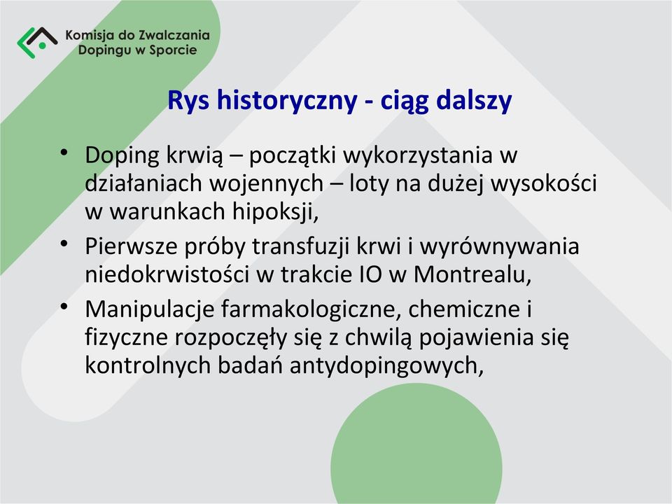 i wyrównywania niedokrwistości w trakcie IO w Montrealu, Manipulacje farmakologiczne,