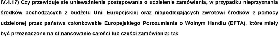 niepdlegających zwrtwi śrdków z pmcy udzielnej przez państwa człnkwskie Eurpejskieg