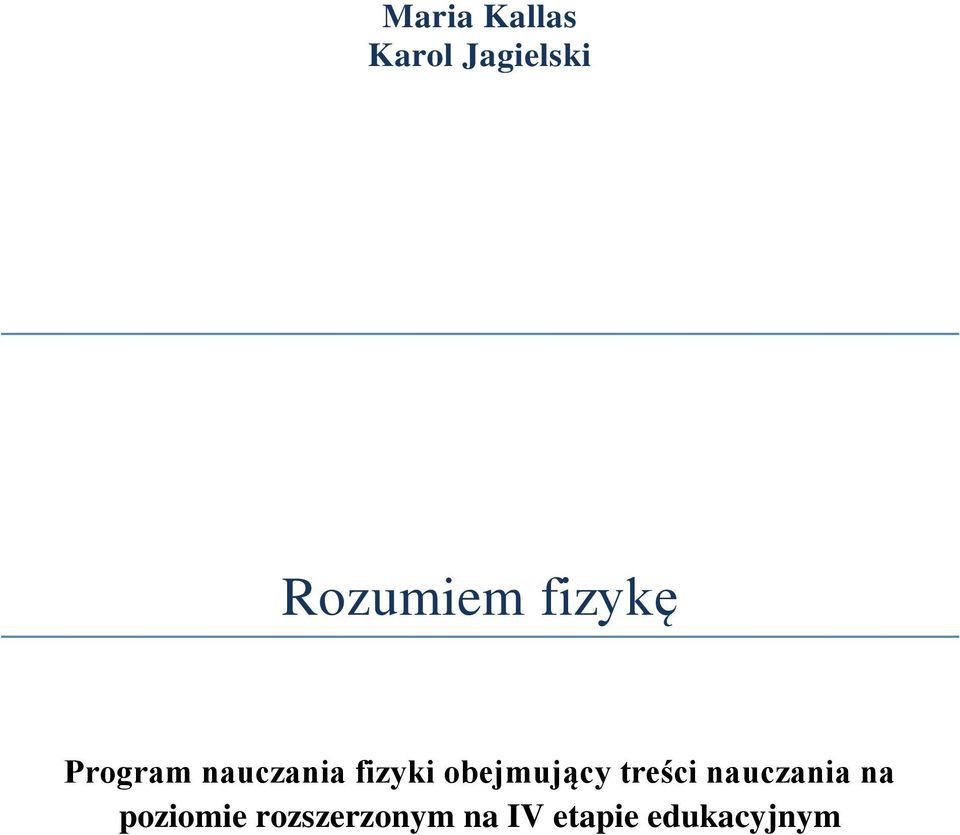 fizyki obejmujący treści nauczania