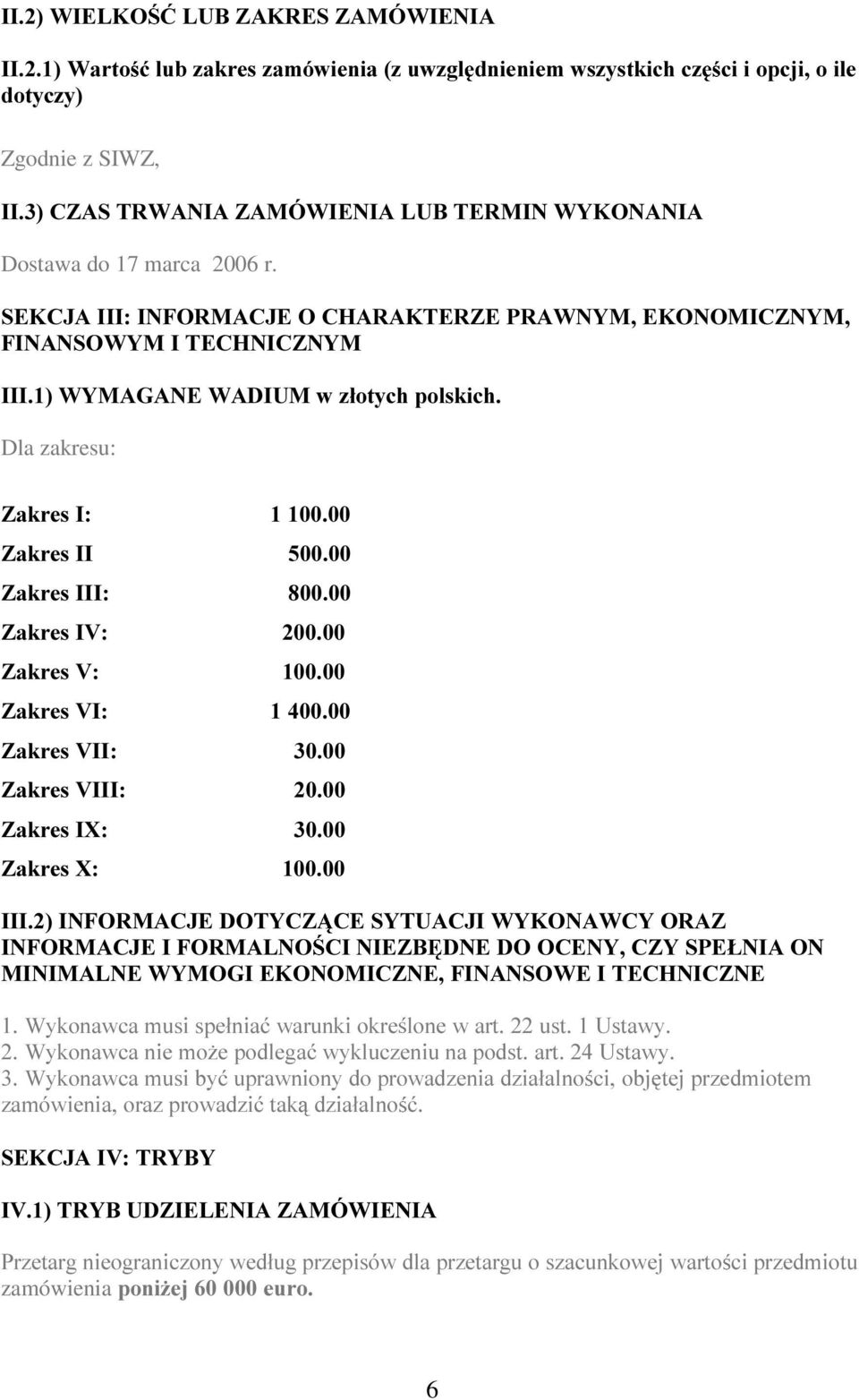 2120,&=1<0 ),1$162:<0,7(&+1,&=1<0,,,:<0$*$1(:$',80Z]áRW\FKSROVNLFK Dla zakresu: =DNUHV, =DNUHV,, =DNUHV,,, =DNUHV,9 =DNUHV9 =DNUHV9, =DNUHV9,, =DNUHV9,,, =DNUHV,; =DNUHV;,,,,1)250$&-('27<&=