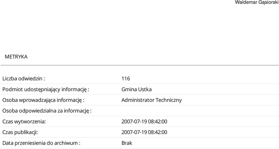 Techniczny Osoba odpowiedzialna za informację : Czas wytworzenia: 2007-07-19