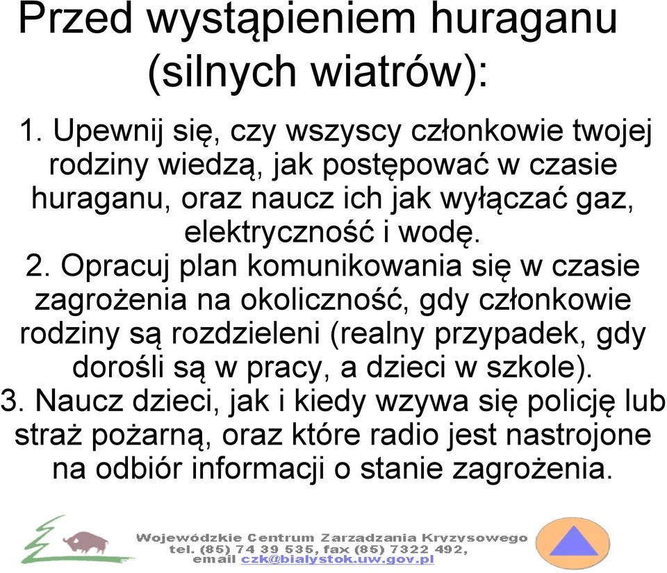 elektryczność i wodę. 2.