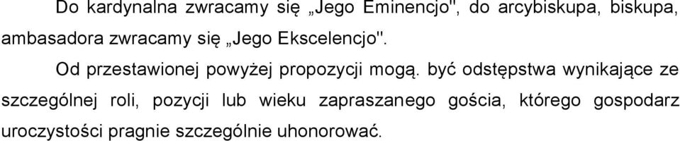 Od przestawionej powyżej propozycji mogą.