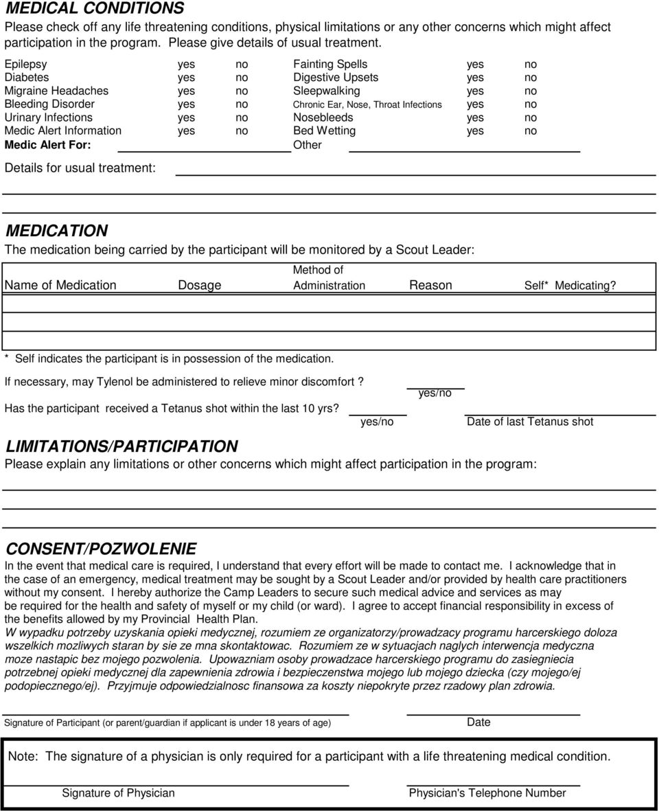 Urinary Infections yes no Nosebleeds yes no Medic Alert Information yes no Bed Wetting yes no Medic Alert For: Other Details for usual treatment: MEDICATION The medication being carried by the