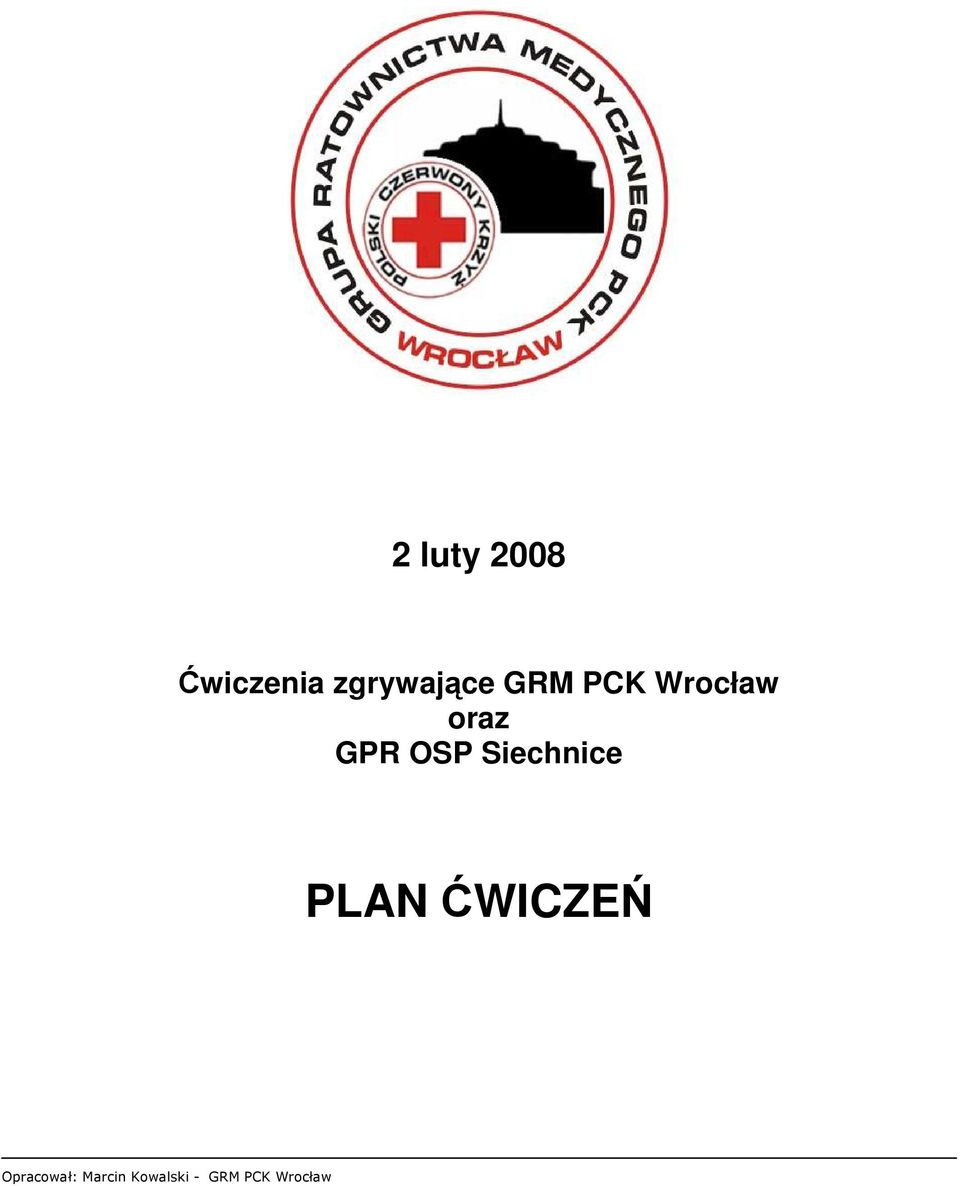 GRM PCK Wrocław oraz