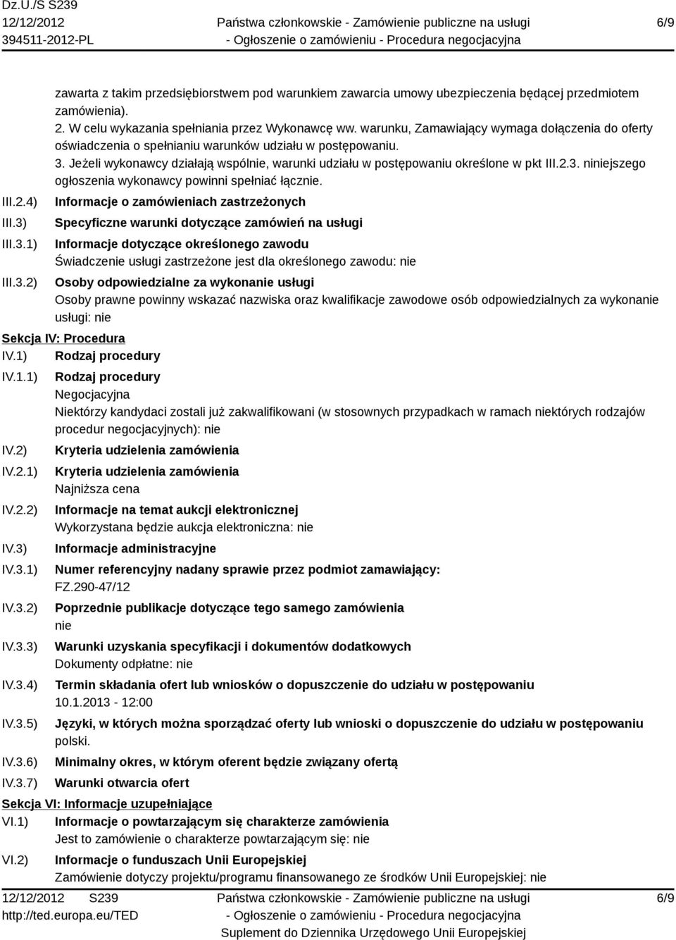 3. niniejszego ogłoszenia wykonawcy powinni spełniać łącznie.