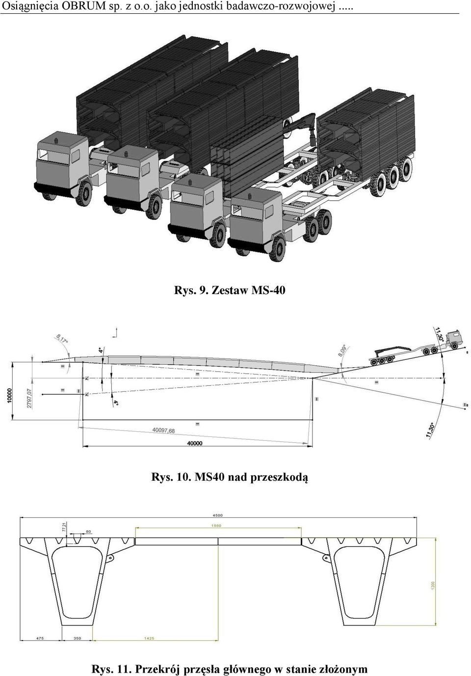 9. Zestaw MS-40 Rys. 10.