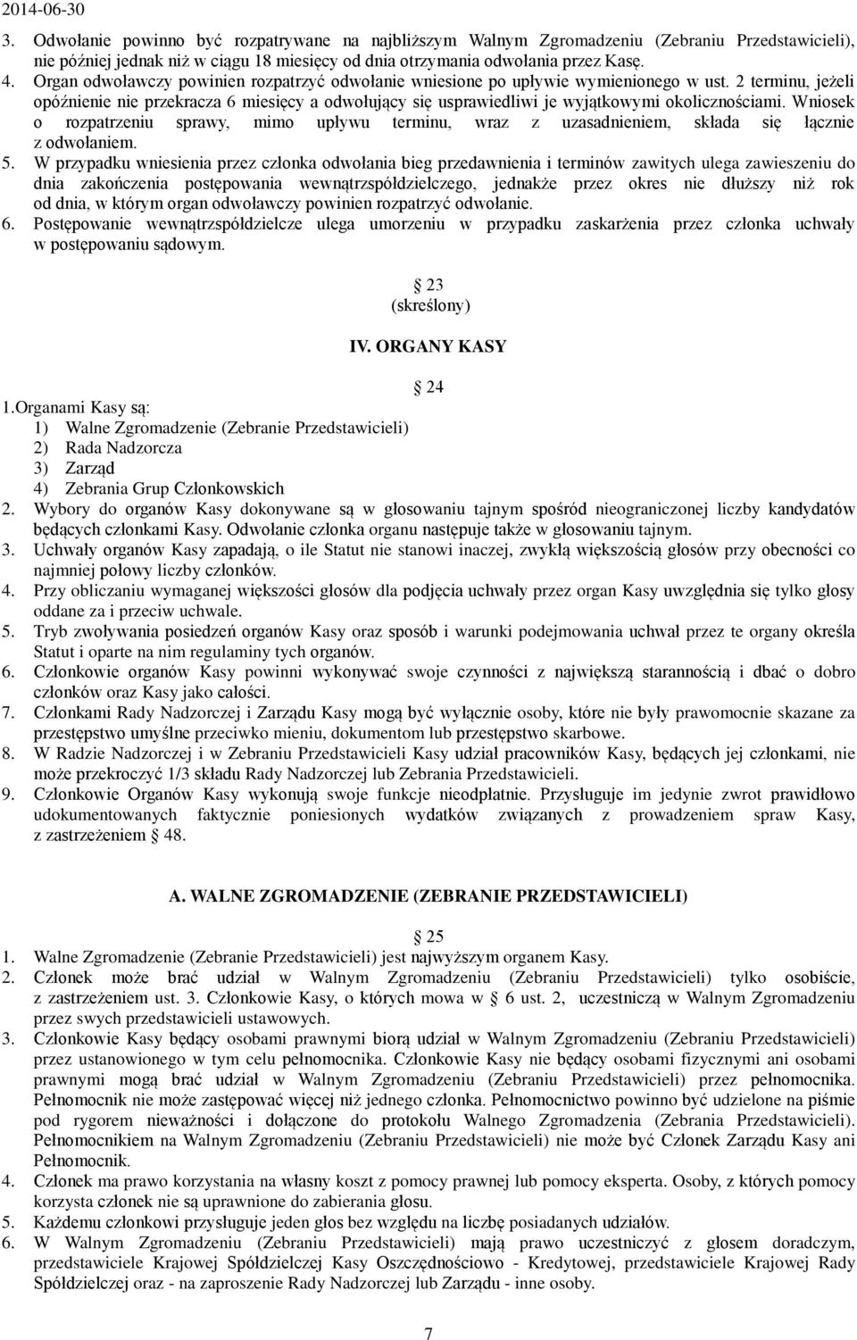 2 terminu, jeżeli opóźnienie nie przekracza 6 miesięcy a odwołujący się usprawiedliwi je wyjątkowymi okolicznościami.