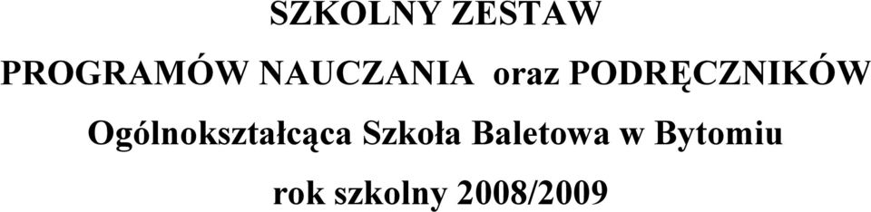 Ogólnokształcąca Szkoła