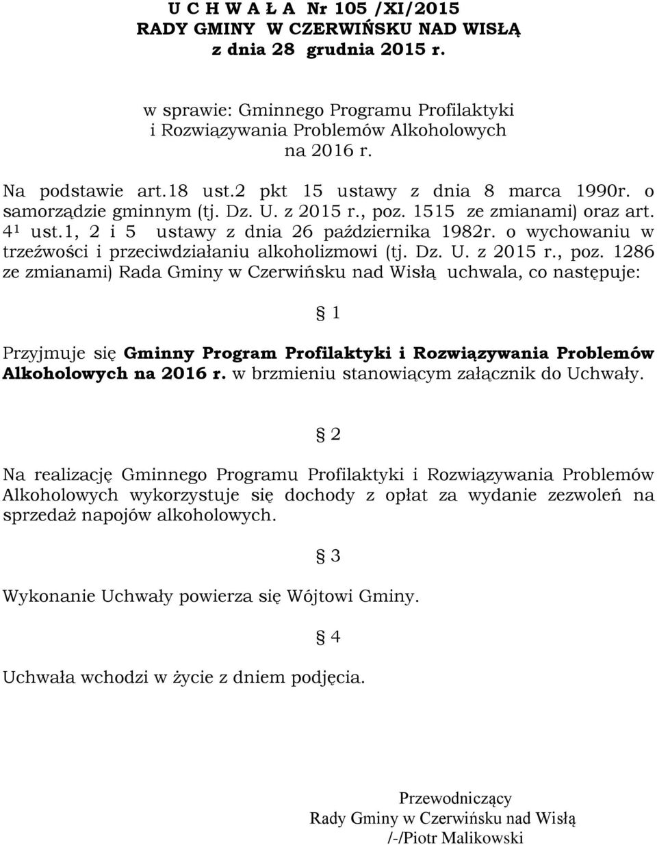 o wychowaniu w trzeźwości i przeciwdziałaniu alkoholizmowi (tj. Dz. U. z 2015 r., poz.