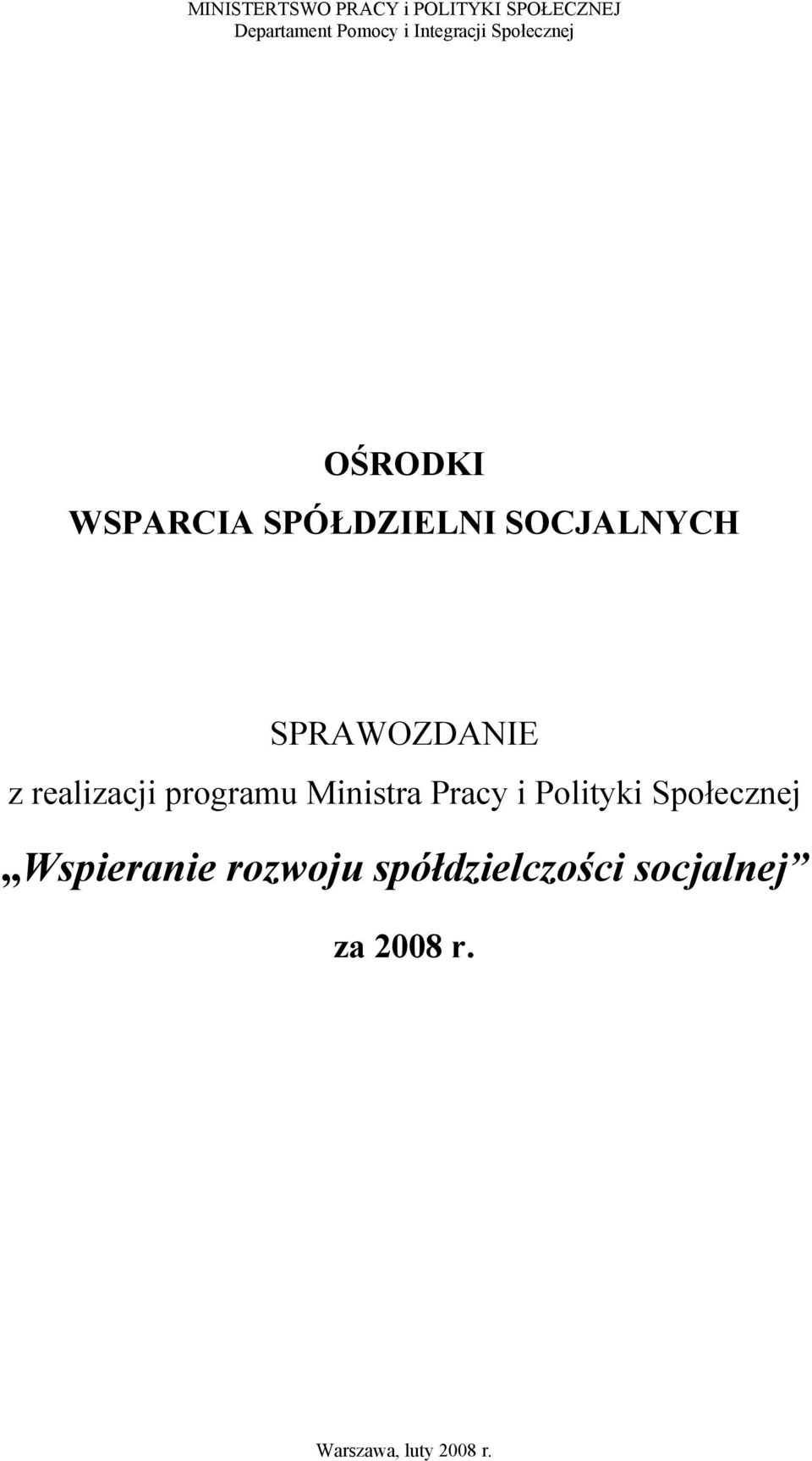 Ministra Pracy i Polityki Społecznej