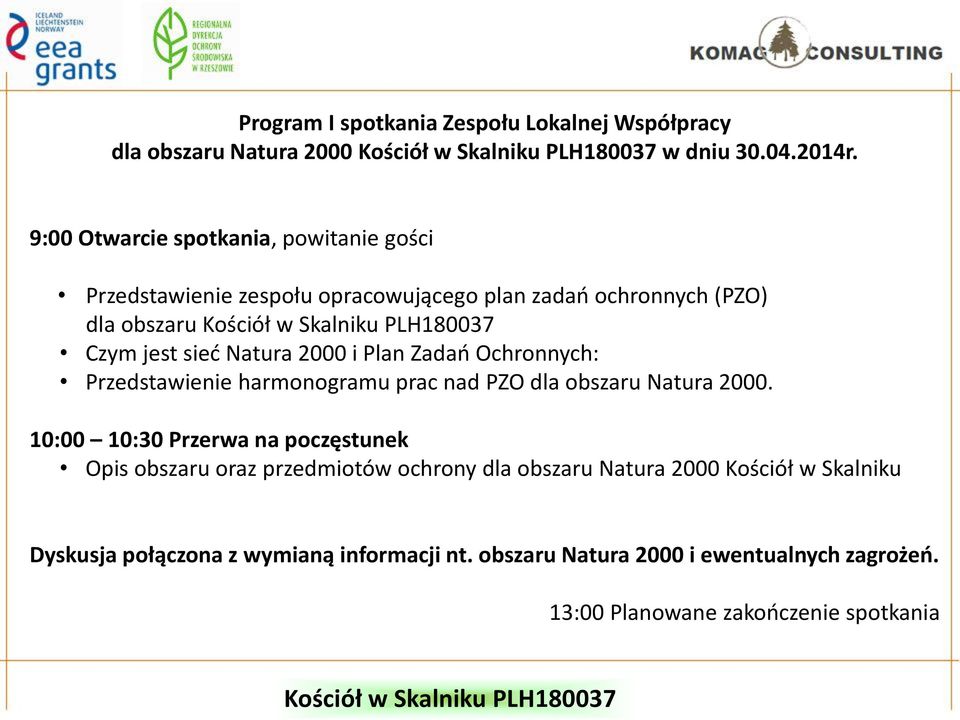 2000 i Plan Zadań Ochronnych: Przedstawienie harmonogramu prac nad PZO dla obszaru Natura 2000.
