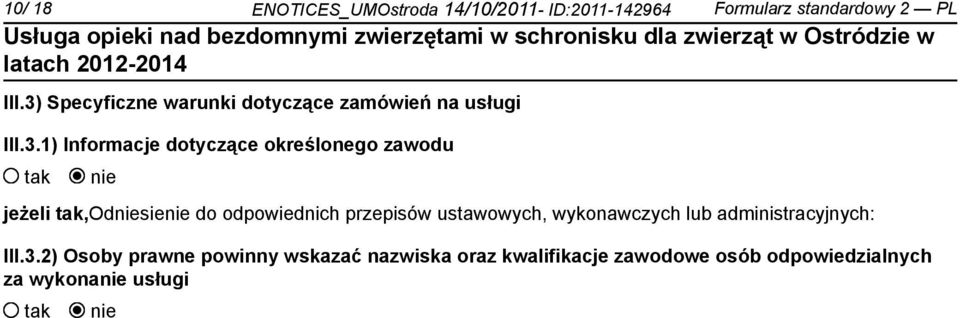 zawodu jeżeli,odsie do odpowiednich przepisów ustawowych, wykonawczych lub administracyjnych: