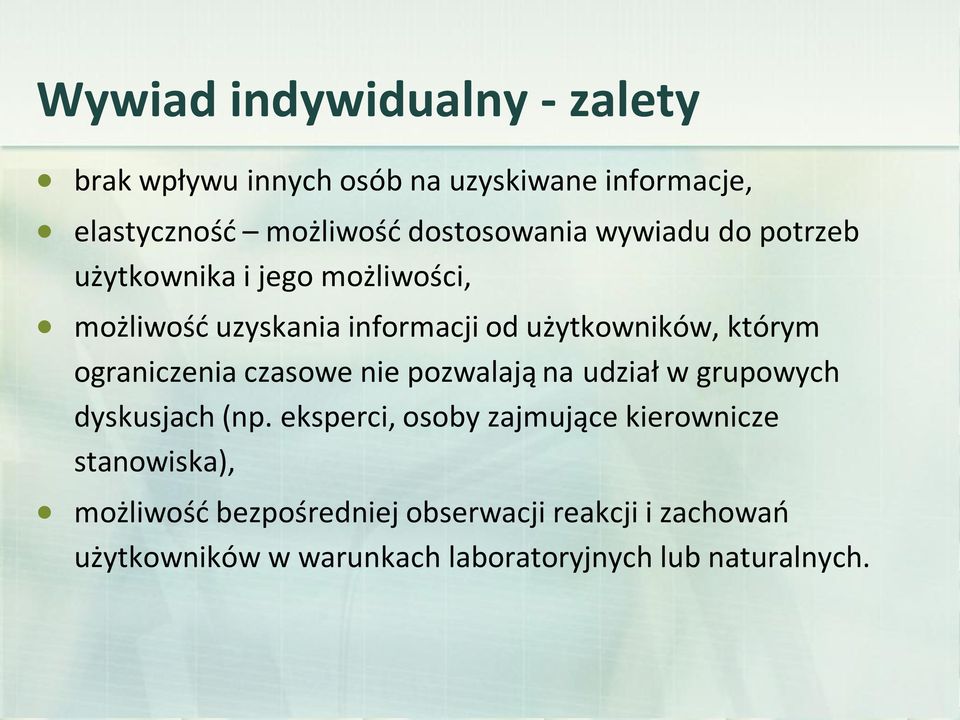 którym ograniczenia czasowe nie pozwalają na udział w grupowych dyskusjach (np.