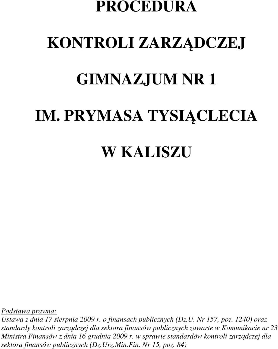 o finansach publicznych (Dz.U. Nr 157, poz.