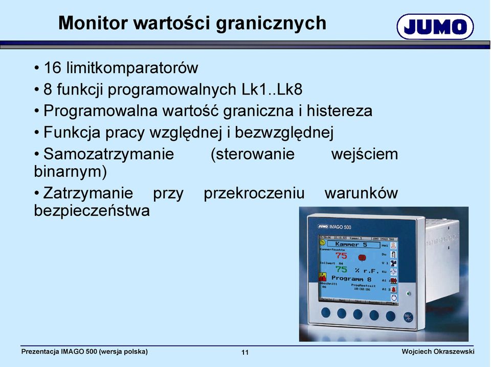 .Lk8 Programowalna wartość graniczna i histereza Funkcja pracy