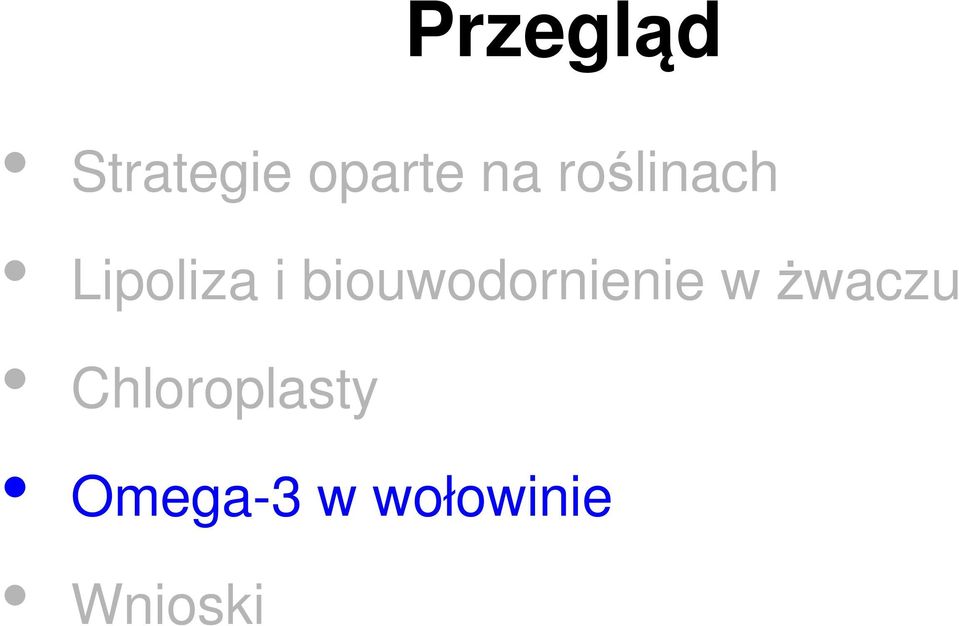 biouwodornienie w żwaczu