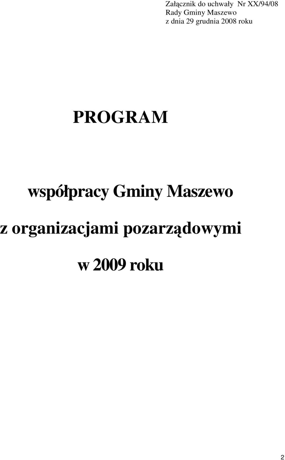 roku PROGRAM współpracy Gminy Maszewo