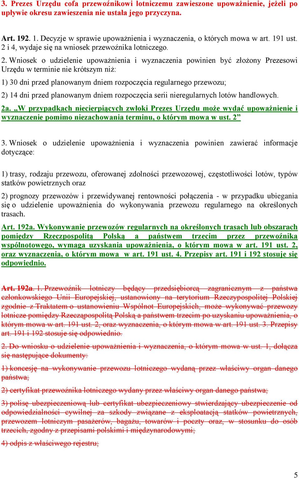 i 4, wydaje się na wniosek przewoźnika lotniczego. 2.