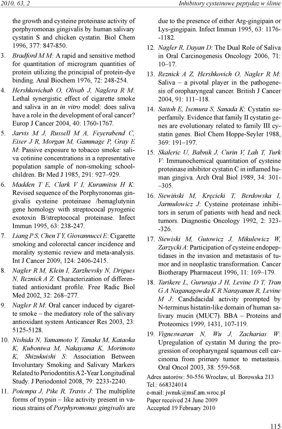 Anal Biochem 1976, 72: 248-254. 4.