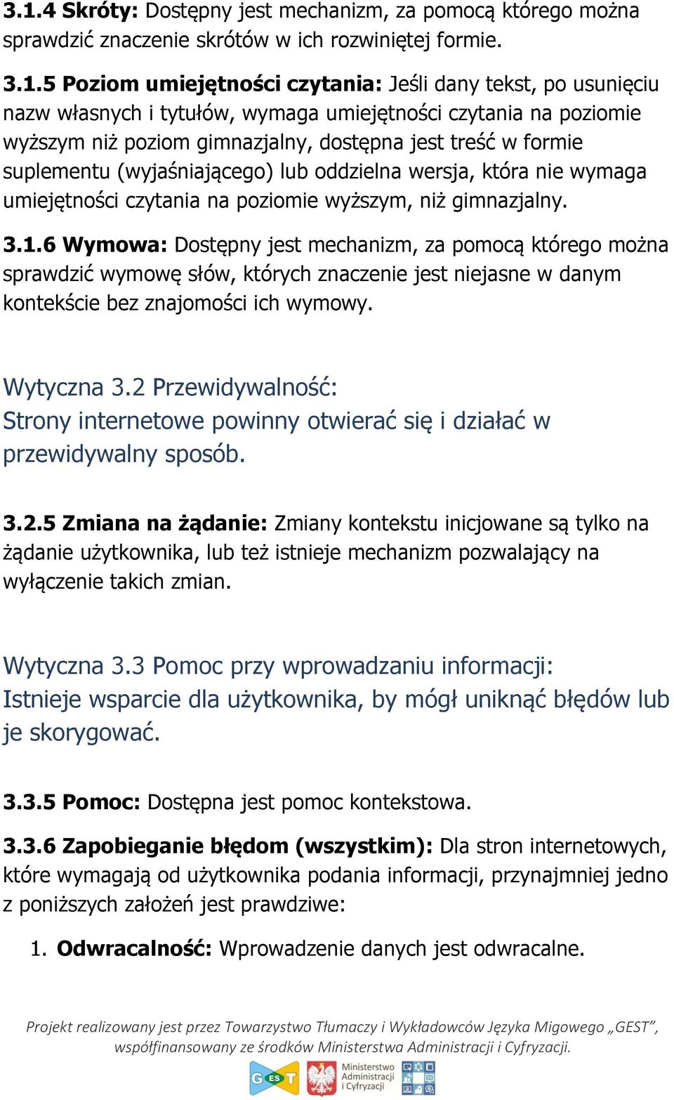 na poziomie wyższym, niż gimnazjalny. 3.1.