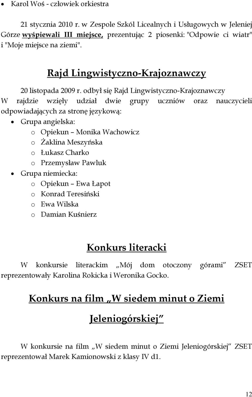 Rajd Lingwistyczno-Krajoznawczy 20 listopada 2009 r.