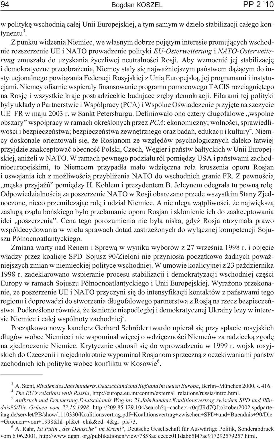 neutralnoœci Rosji.