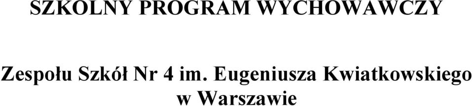 Szkół Nr 4 im.